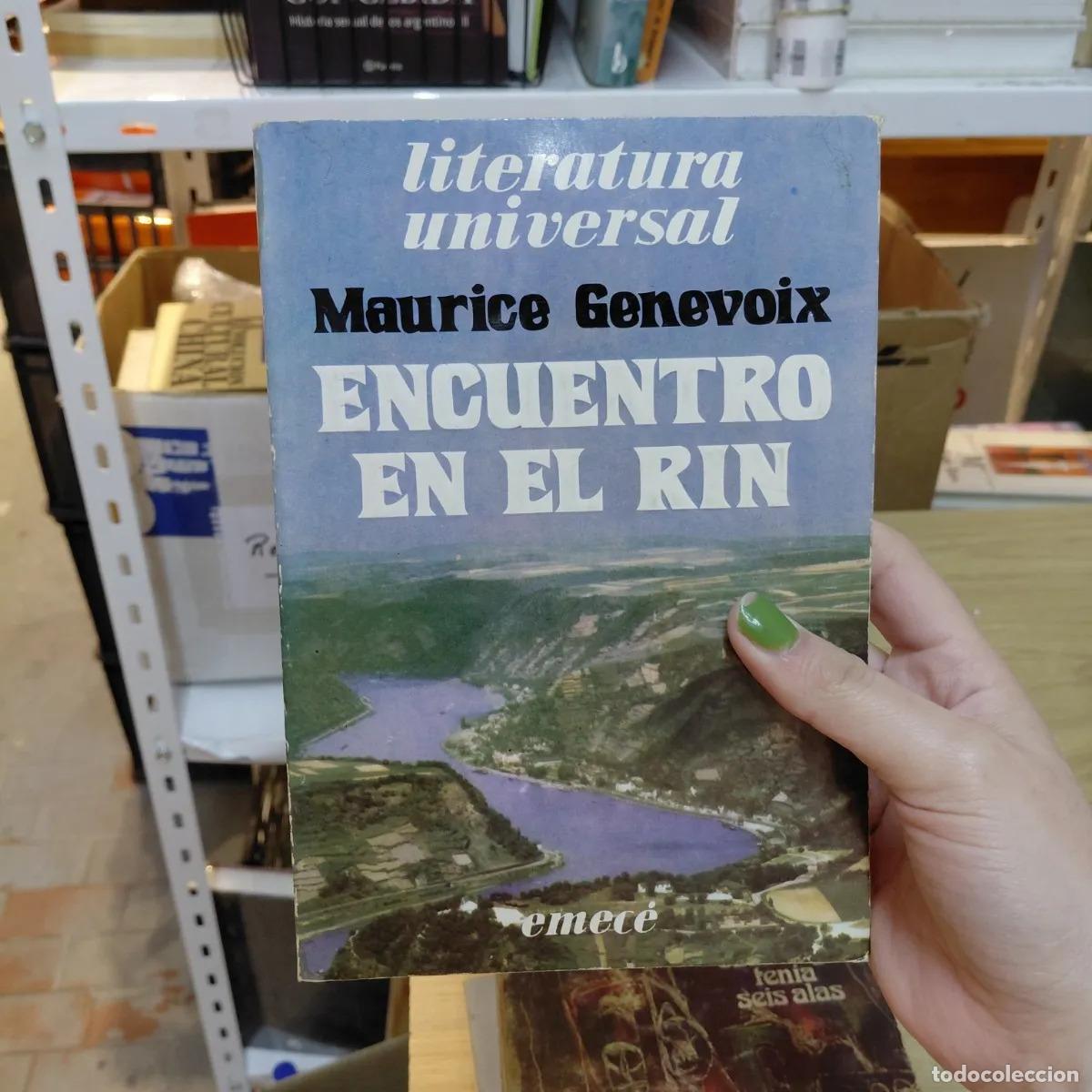 Libros: Encuentro en el Rin - Maurice Genevoix
