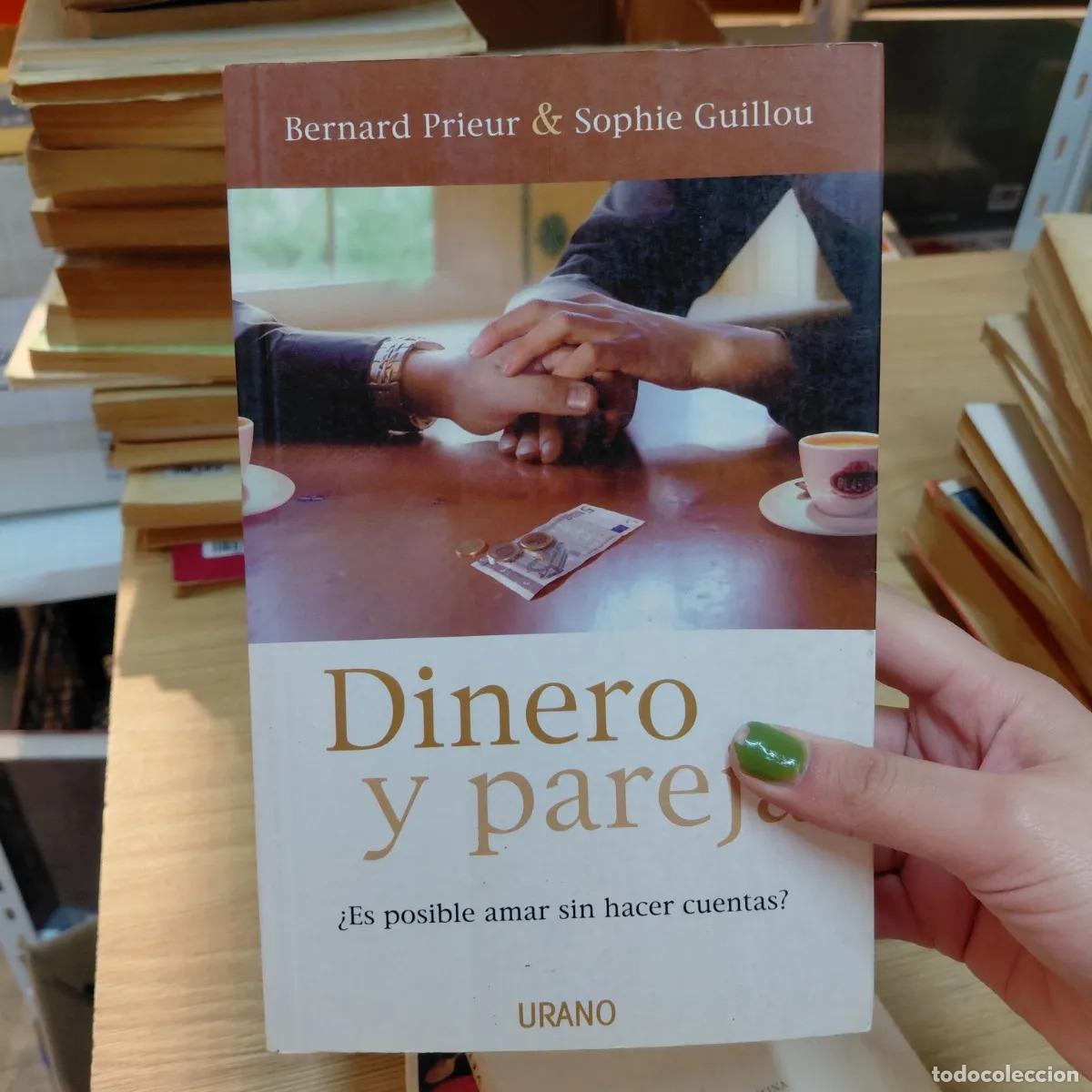 Livros em segunda m&atilde;o: Dinero y pareja - Bernard Prieur, Sophie Guillou