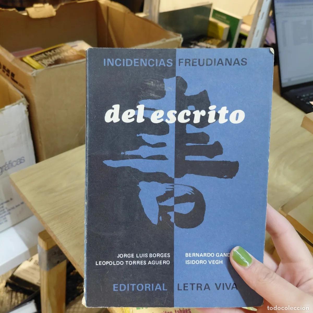 Libros: Del escrito (det.) - Borges, Torres Aguero, otros