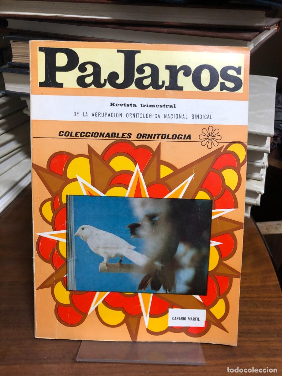 Libros: Revista P&aacute;jaros (Fondo naranja - Canario Marfil) Agrupaci&oacute;n Ornitol&oacute;gica Nacional Sindical