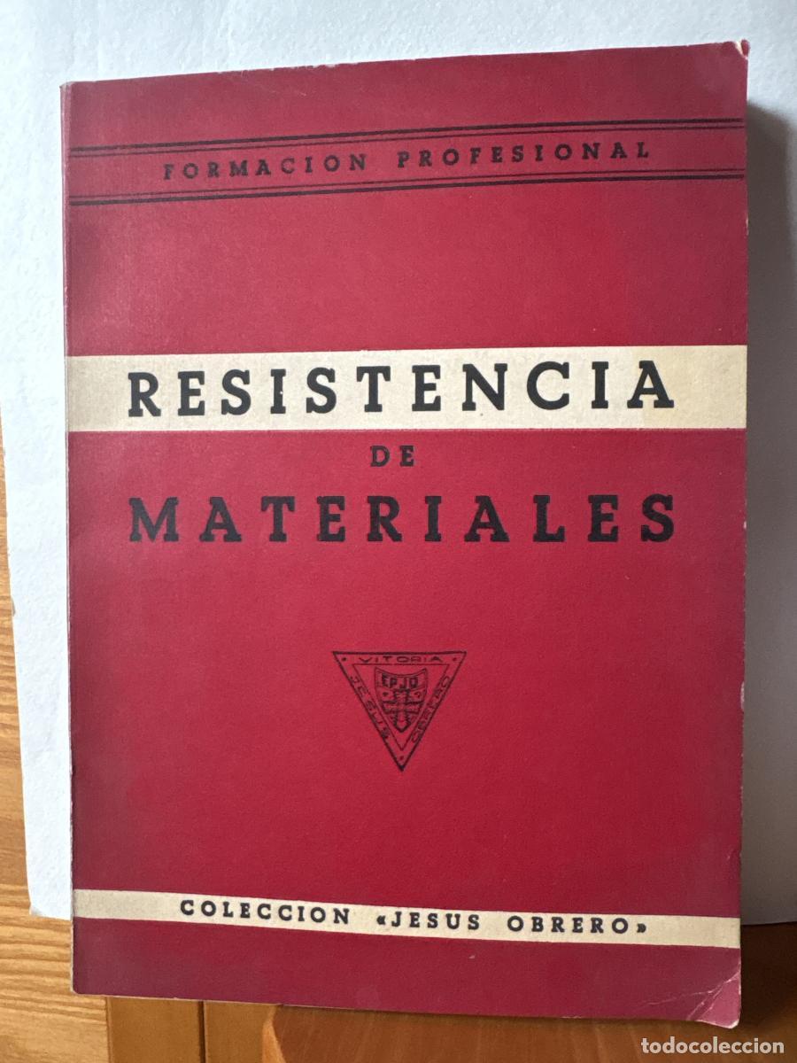 books: APUNTES DE RESISTENCIA DE MATERIALES. COLECCION JESUS OBRERO. FORMACION PROFESIONAL - TDK888