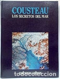 B&uuml;cher: Cousteau los Secretos del Mar Enciclopedia del Mar Tomo 6 Viajes - Varios - Editorial Urbion