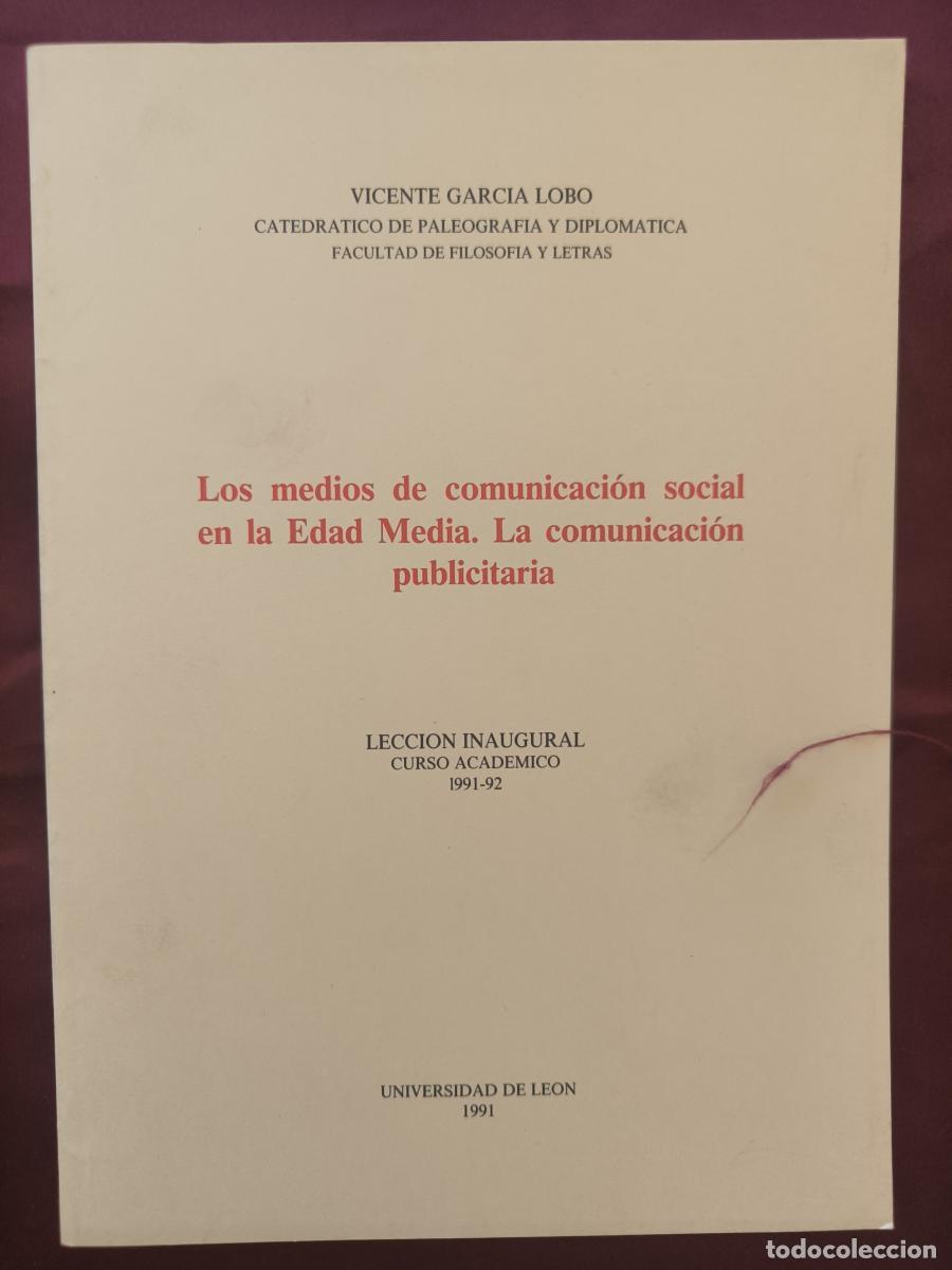 Libros: Los medios de comunicaci&oacute;n social en la Edad Media. la comunicaci&oacute;n publicitaria . Leccion inagural