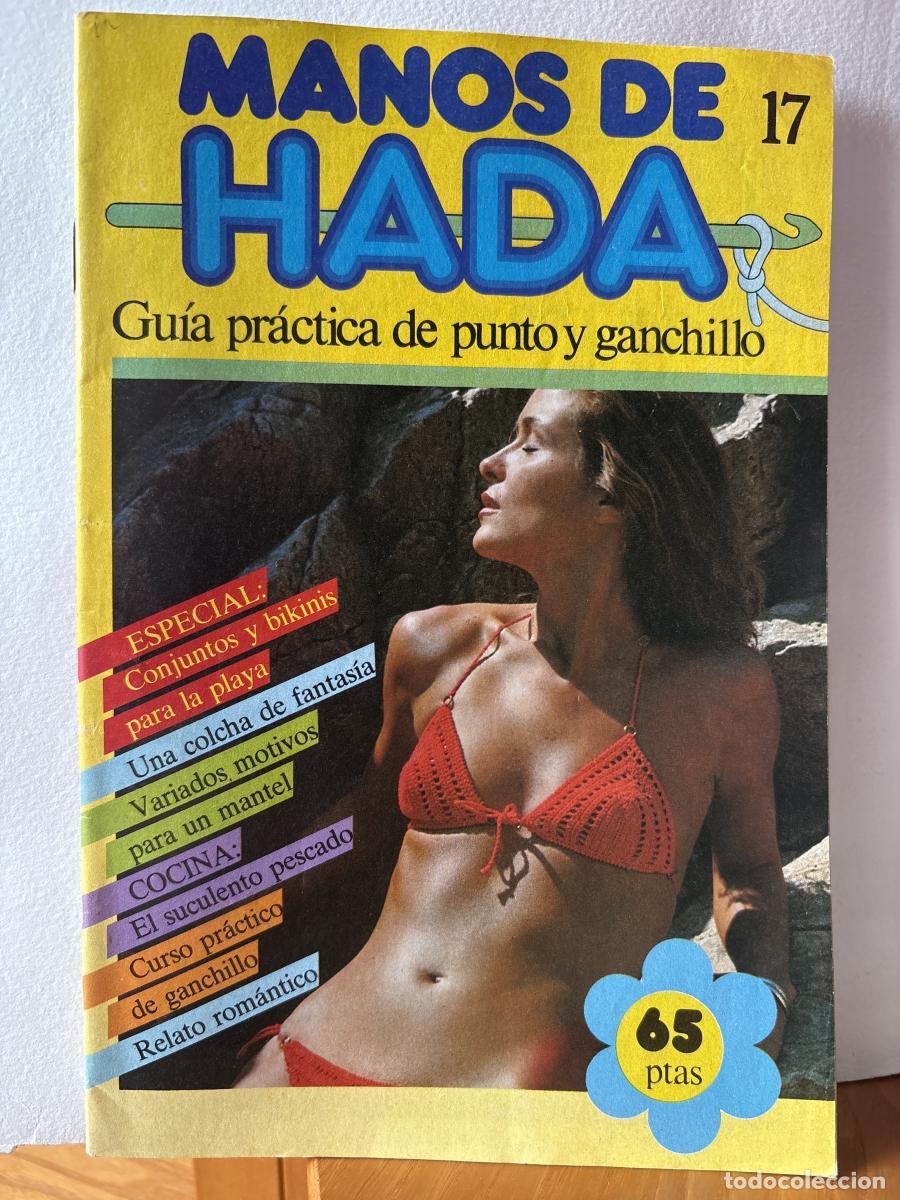 Libros: MANOS DE HADA 17GUIA PRACTICA DE PUNTO Y GANCHILLO - TDK890