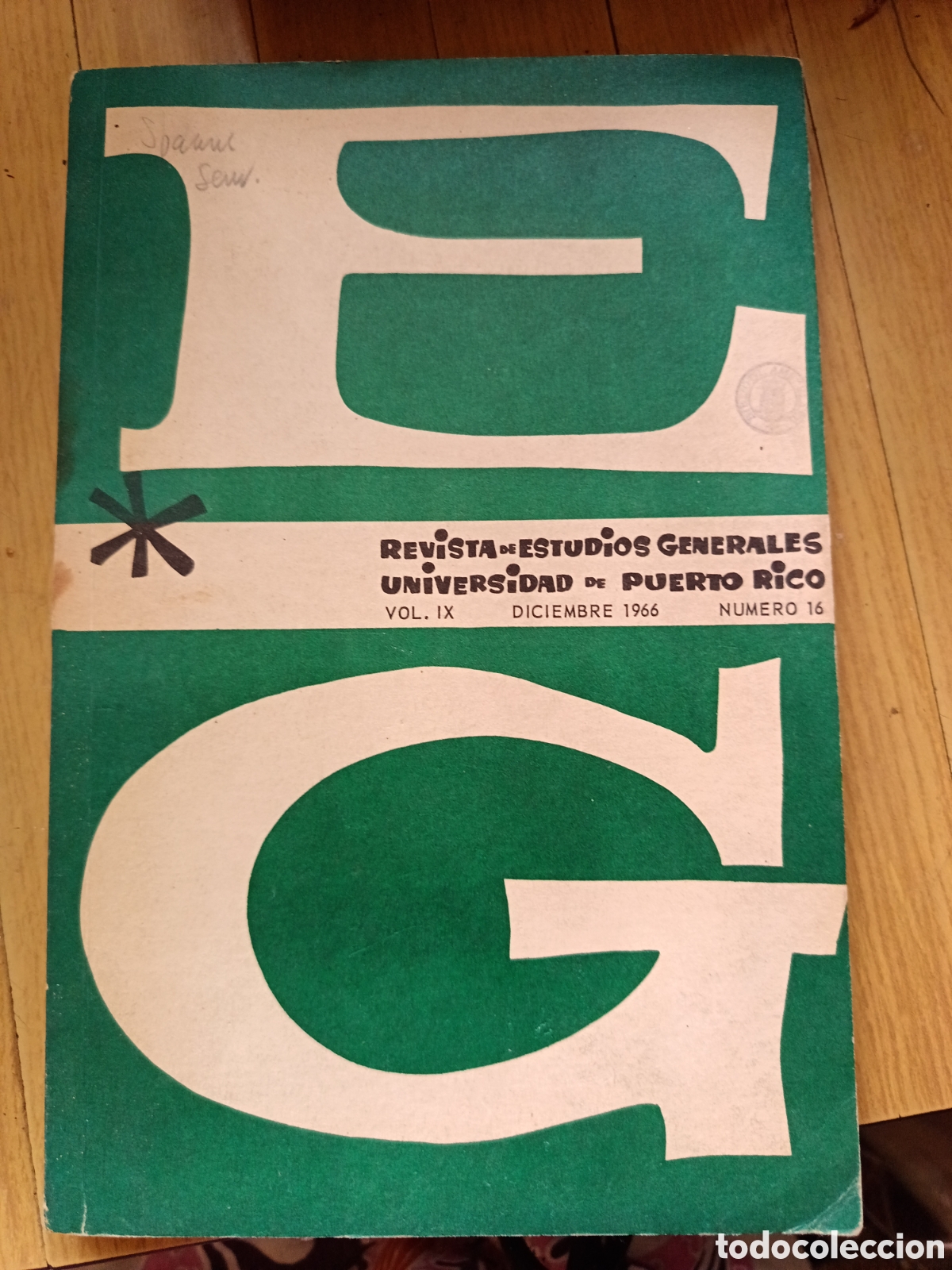 Libros: Revista de estudios Generales, Universidad de Puerto Rico, volumen IX, diciembre 1966, n&uacute;mero 16