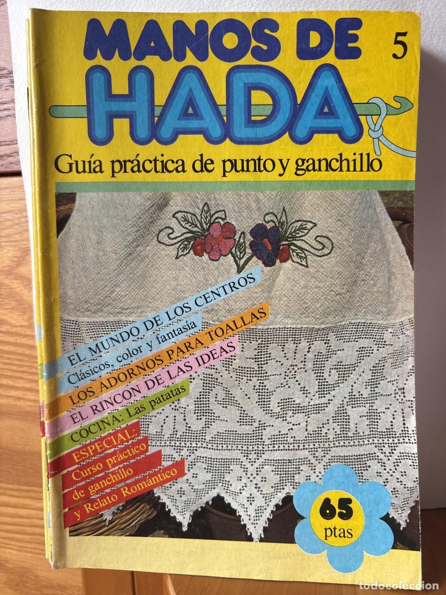 Libros: MANOS DE HADA 5 GUIA PRACTICA DE PUNTO Y GANCHILLO - TDK890