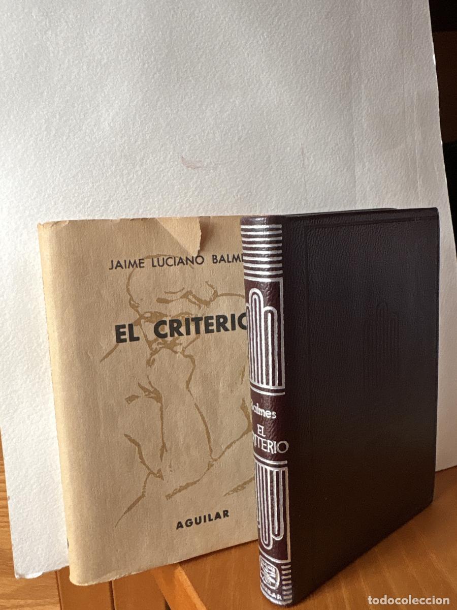 Livres: EL CRITERIO. CRISOL 19 - JAIME LUCIANO BALMES TDK720