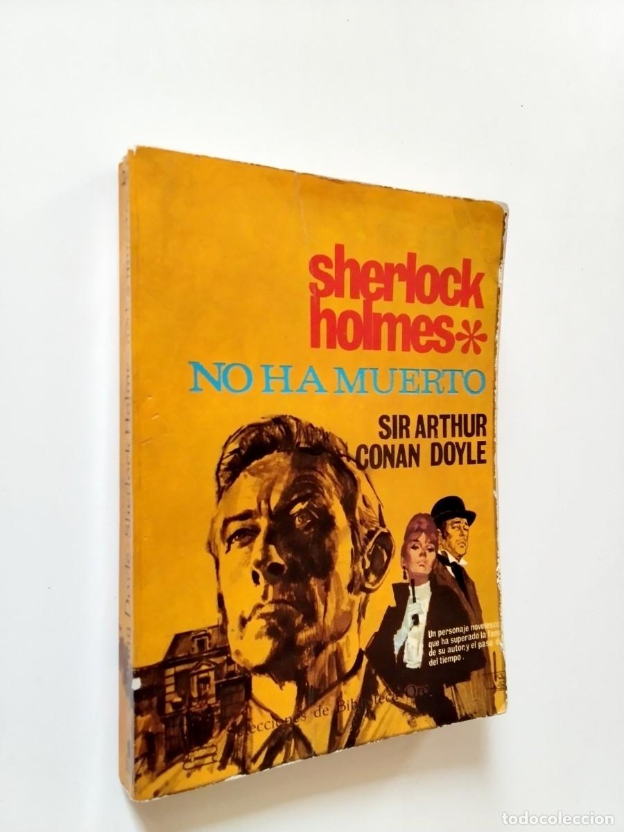 Libros: Arthur Conan Doyle - Sherlock Holmes no ha muerto