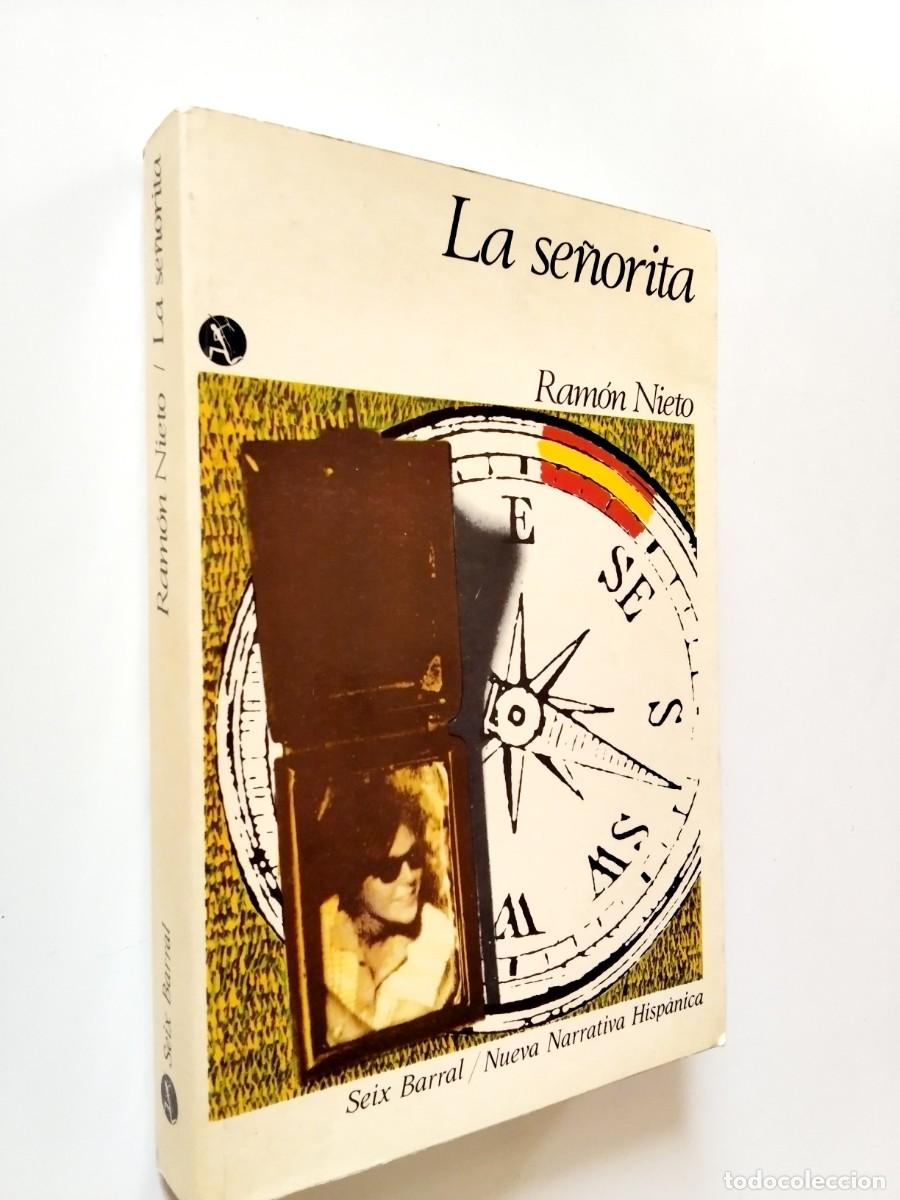 Libros: Ram&oacute;n Nieto - La se&ntilde;orita (Primera edici&oacute;n)