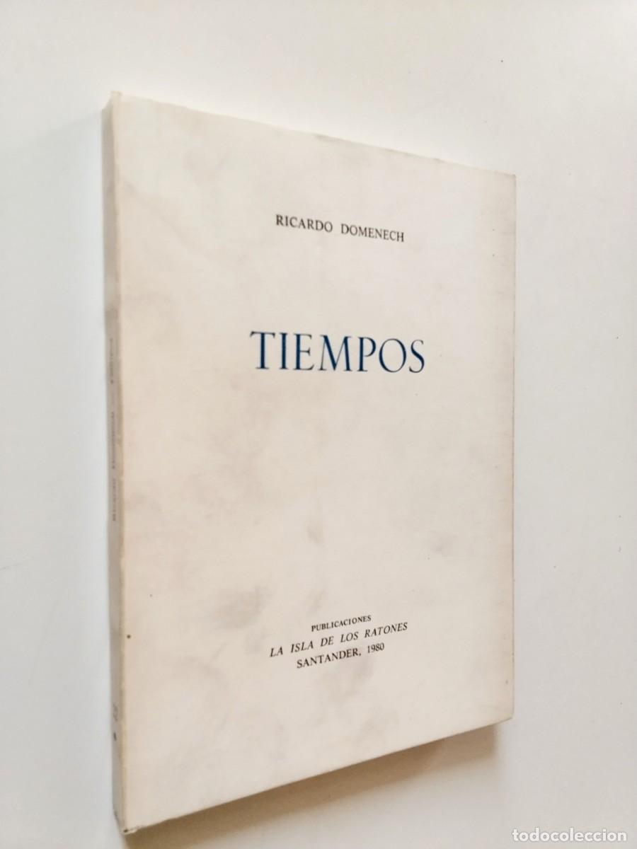 ricardo Dom&eacute;nech - Tiempos