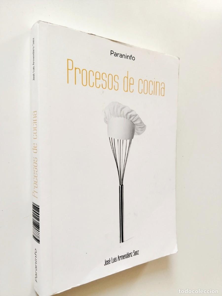 Libros: Jos&eacute; Luis Armend&aacute;riz Sanz - Procesos de cocina
