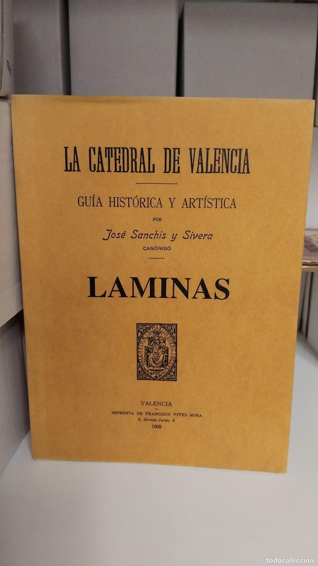 Libros: La catedral de Valencia. L&aacute;minas -