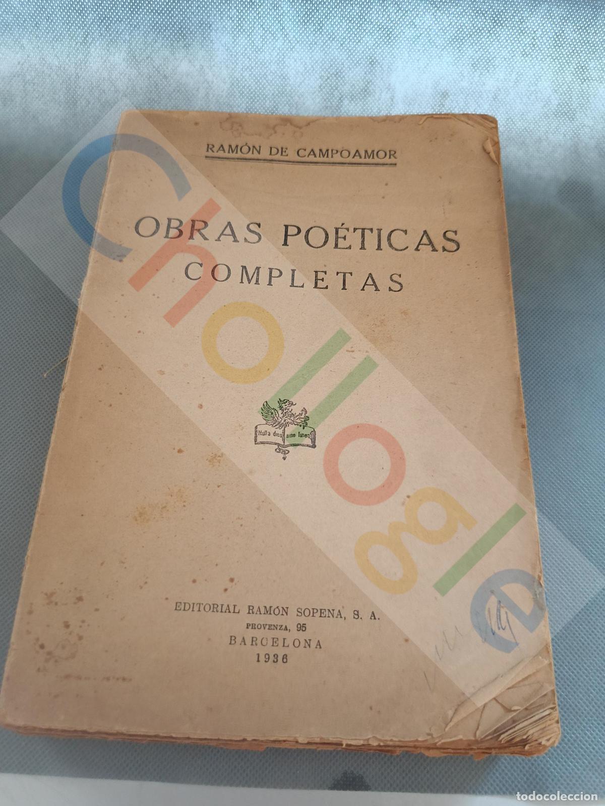 Livros em segunda m&atilde;o: libro Obras poeticas completas Ram&oacute;n de Campoamor Barcelona 1936