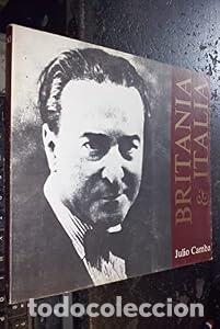 Libros: Britania e Italia. Aventura de una peseta. - Julio Camba Andreu. TDK980