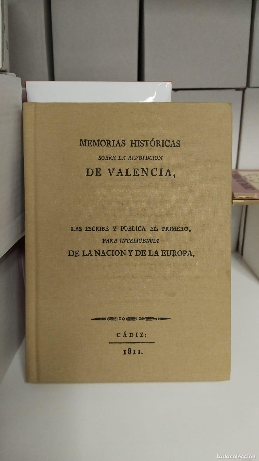 Libros: Memorias hist&oacute;ricas sobre la revoluci&oacute;n de Valencia -