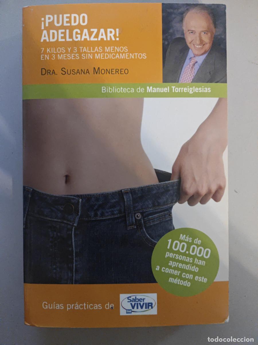 Libros: &iexcl;PUEDO ADELGAZAR!. - SUSANA MONEREO. TDK973