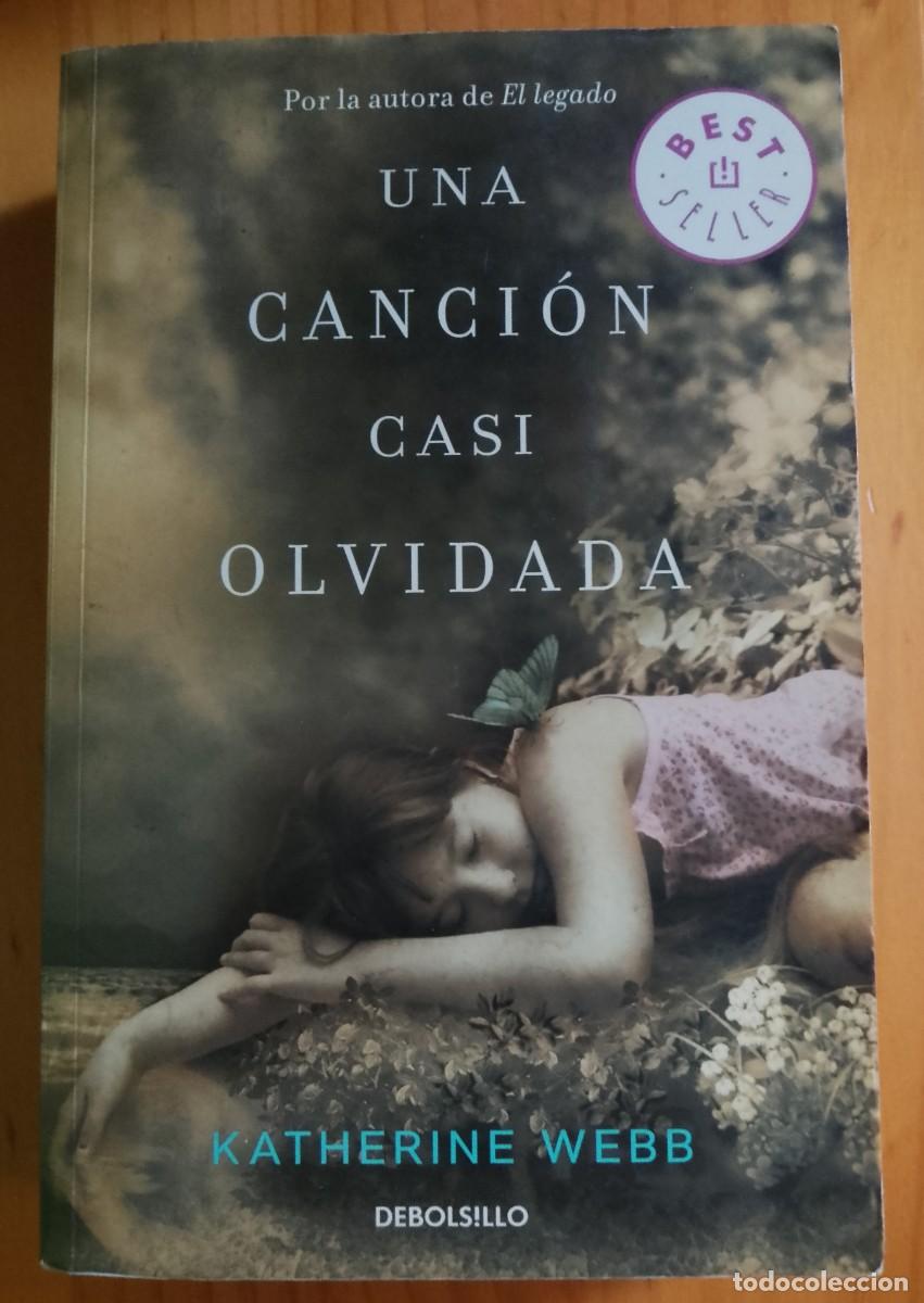 Libros: UNA CANCI&Oacute;N CASI OLVIDADA - KATHERINE WEBB