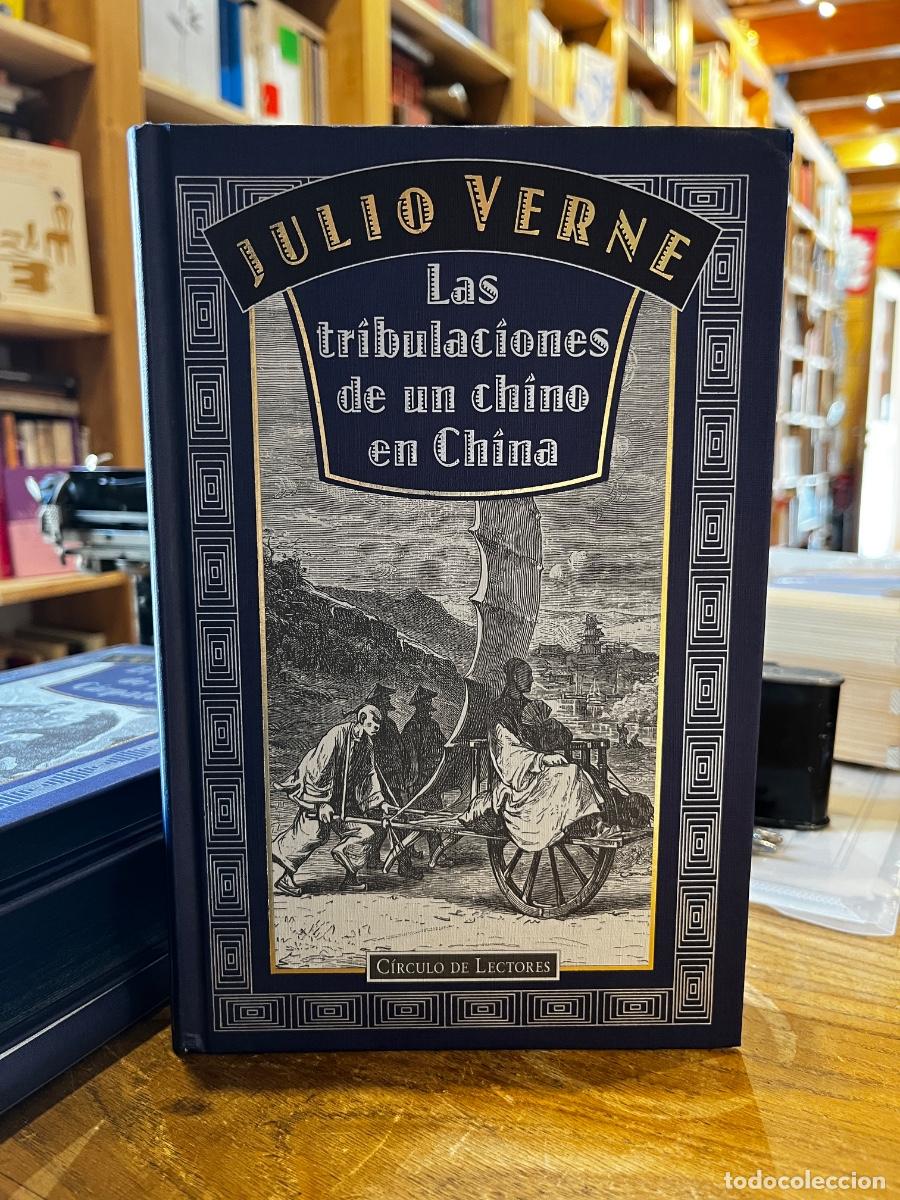 Libros: Las tribulaciones de un chino en China - Julio Verne