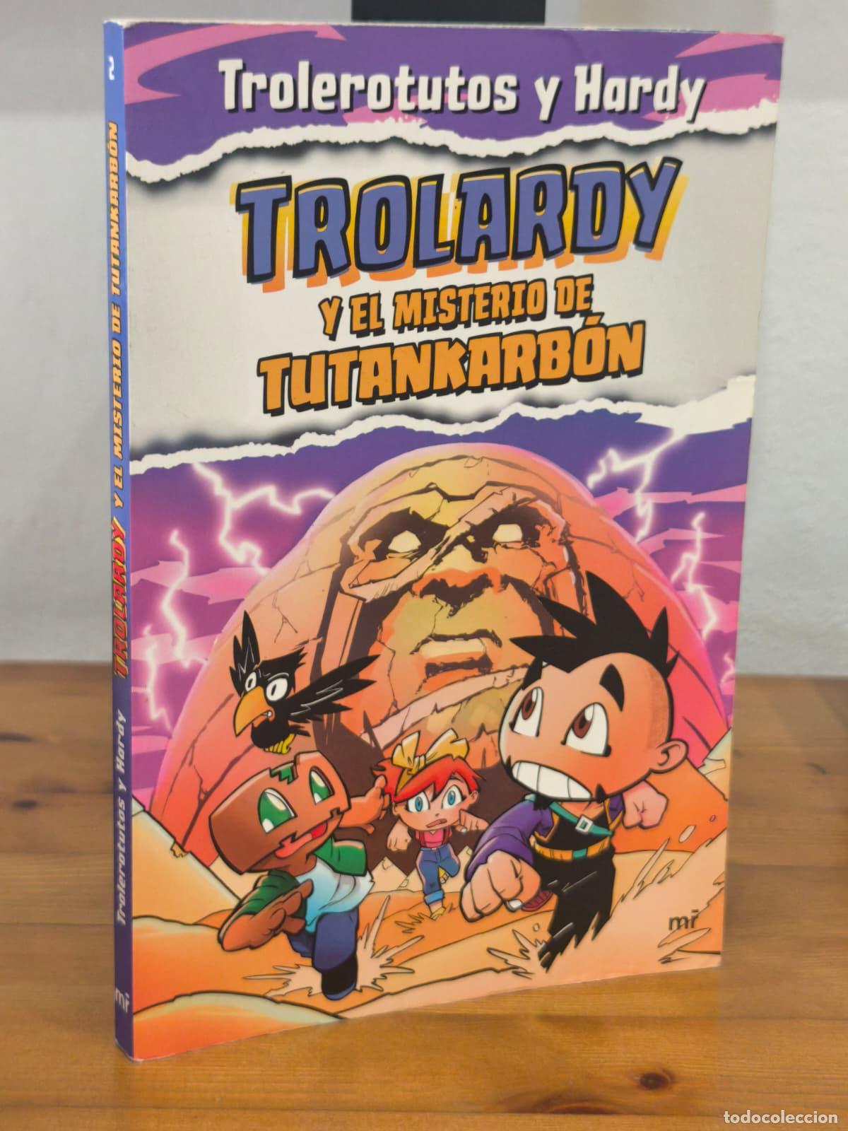 Libros: TROLARDY - Y el misterio de Tutankarb&oacute;n - Trolerotutos / Hardy - MR - 2022 (IB10368R)