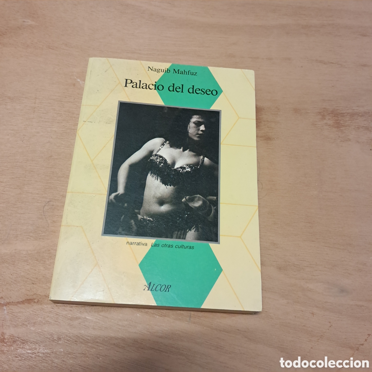 Livres: Naguib Mahfuz,Palacio del deseo, Alcor