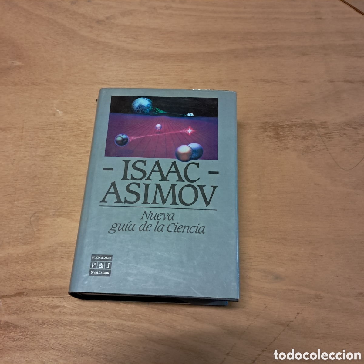 B&uuml;cher: Isaac Asimov, Nueva gu&iacute;a de la ciencia, Plaza Janes