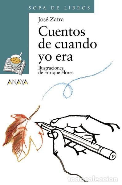 Libros: Cuentos de cuando yo era- 9788466717076