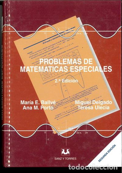 Libros: Problemas de matem&aacute;ticas especiales- 9788488667281