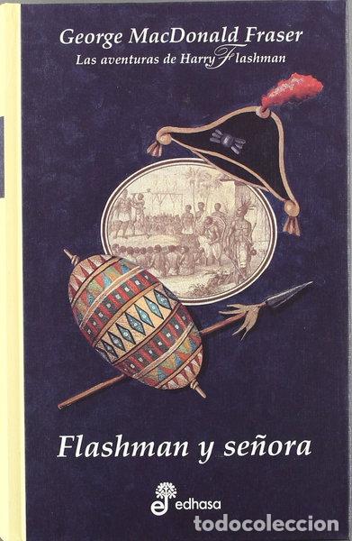 Libros: Flashman y se&ntilde;ora- 9788435035064