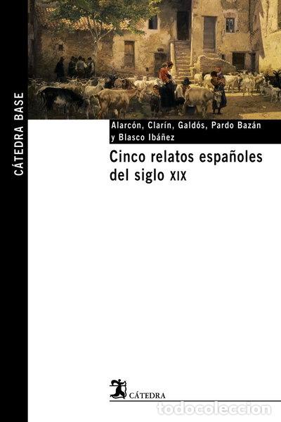 Libros: Cinco relatos espa&ntilde;oles del siglo XIX- 9788437621531