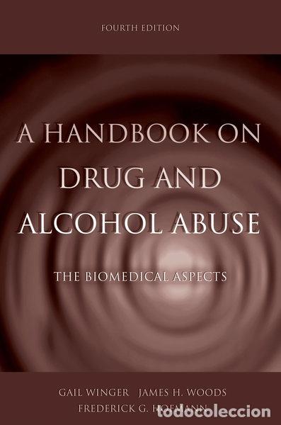 B&uuml;cher: A Handbook on Drug and Alcohol Abuse: The Biomedical Aspects- 9780195172799