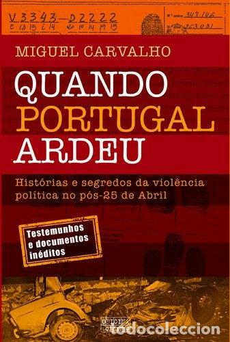 Livros em segunda m&atilde;o: Quando Portugal Ardeu- 9789897416675