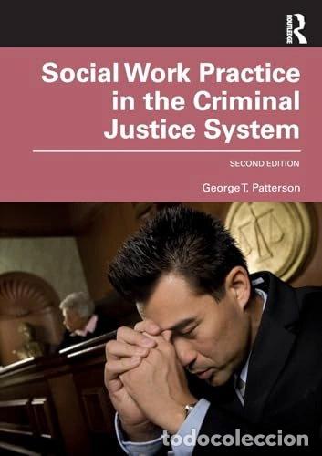 Libros: Social Work Practice in the Criminal Justice System- 9780367230425