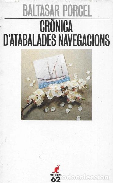 Libros: Cr&ograve;nica d'atabalades navegacions- 9788429737547