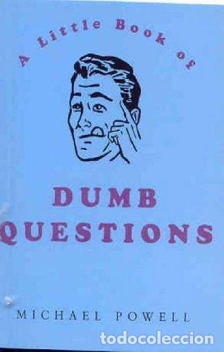 Libros: The Little Book of Dumb Questions- 9780752261508