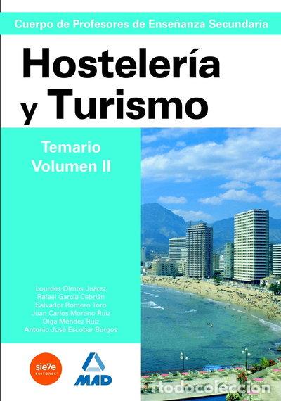 B&uuml;cher: Cuerpo de profesores de ense&ntilde;anza secundaria. Hosteler&iacute;a y turismo. Temario. ...- 9788466585385
