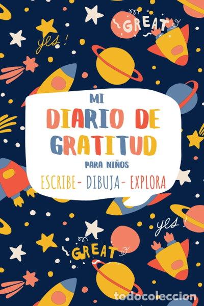 B&uuml;cher: Mi diario de gratitud para ni&ntilde;os- 9798665563244