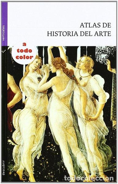 B&uuml;cher: Atlas de historia del arte- 9788434236066