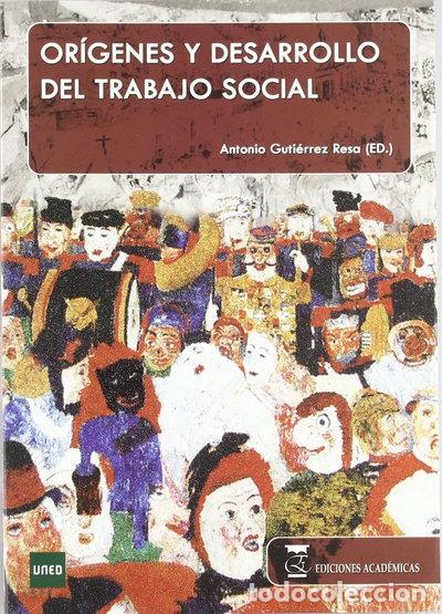 Libros: Trabajo social: Or&iacute;genes y desarrollo- 9788492477418