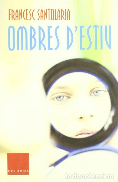 Libros: Ombres d'estiu- 9788466404624