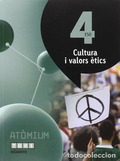 Libros: Cultura i valors &egrave;tics 4 ESO At&ograve;mium- 9788441223172