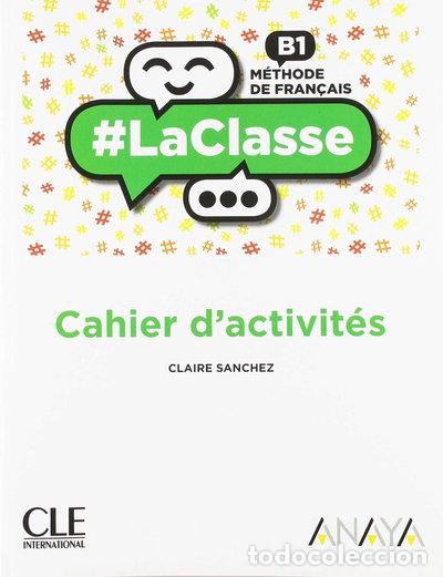 Libros: #La classe niv.B1 cahier exercices- 9788469857762