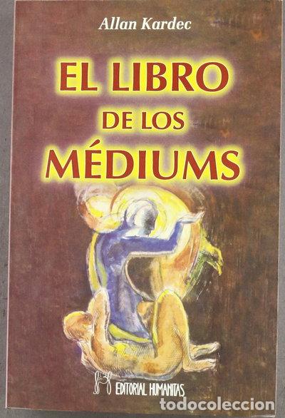 Libros: El libro de los mediums- 9788479101305