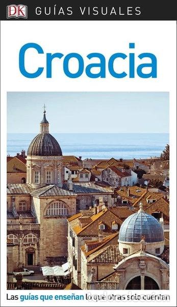 Livres: Croacia- 9780241340240