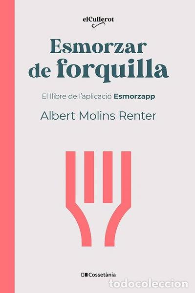 Libros: Esmorzar de forquilla- 9788413564739