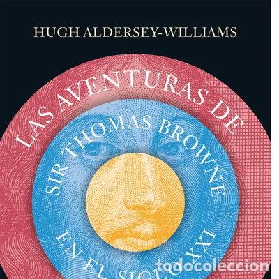Libros: Las aventuras de Sir Thomas Browne en el siglo XXI- 9788416964239