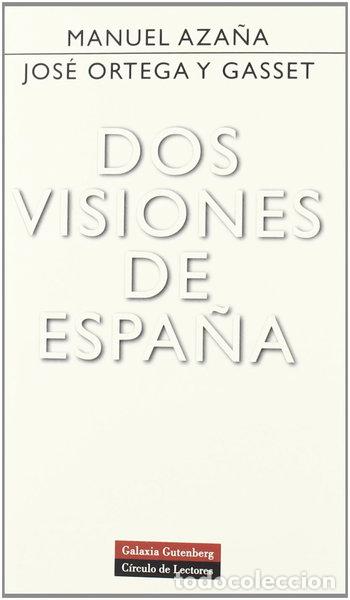Libros: Dos visiones de Espa&ntilde;a- 9788481095043