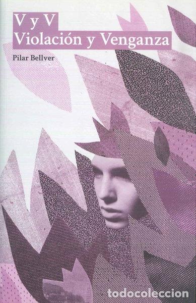 Libros: V y V Violaci&oacute;n y Venganza- 9788494682469