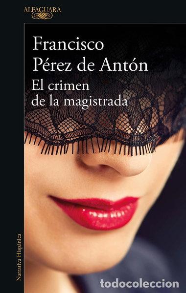 Libros: El crimen de la magistrada- 9786073833202