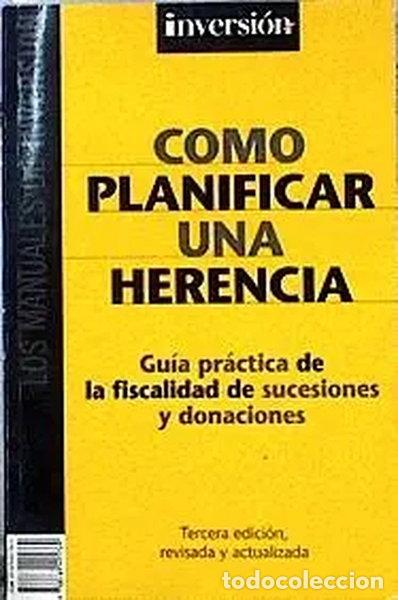 Libros: Como Planificar Una Herencia- 9788489405769