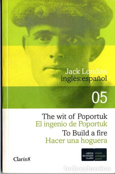 Libros: El ingenio de Poportuk. Hacer una hoguera- 9789870702894